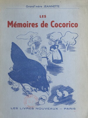 cover image of Les mémoires de Cocorico